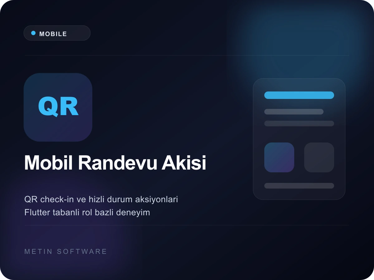Mobil Randevu ve QR Check-in Akışı